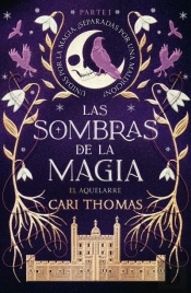 Las Sombras De La Magia