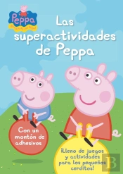 Las Superactividades De Peppa (Peppa Pig. Actividades)