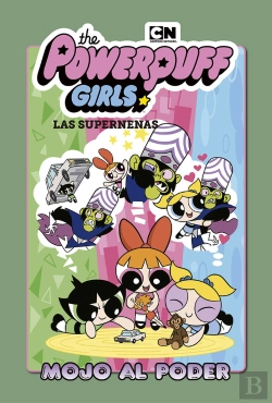 Bertrand.pt - Las Supernenas 2. Mojo Al Poder