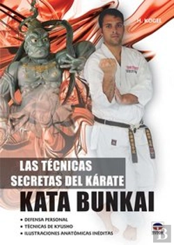 Bertrand.pt - Las Técnicas Secretas Del Kárate. Kata Bunkai