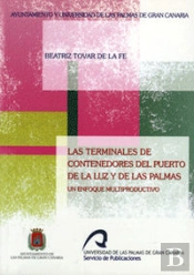 Las Terminales De Contenedores Del Puerto De La Luz Y De Las Palmas