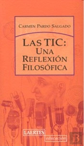 Las Tic: Una Reflexión Filosófica