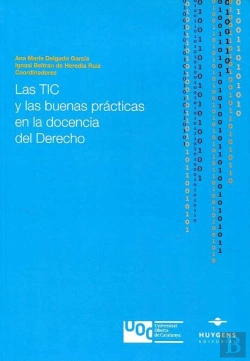 Bertrand.pt - Las Tic Y Las Buenas Prácticas En La Docencia Del Derecho