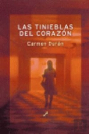 Las Tinieblas Del Corazón