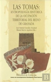 Las Tomas, Antropologia Historica De La Ocupacion Territorial Del