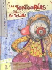 Las Tonteor¡As Del Dr. Telini
