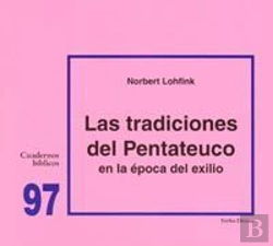 Bertrand.pt - Las Tradiciones Del Pentateuco En Torno Al Exilio En La Época Del Exilio