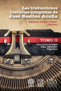 Bertrand.pt - Las Traducciones Literarias Completas De José Basileo Acuña. Tomo Ii
