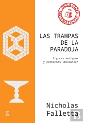 Las Trampas De La Paradoja