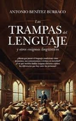 Bertrand.pt - Las Trampas Del Lenguaje Y Otros Enigmas Lingüísticos