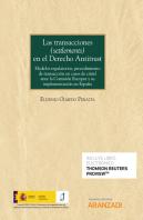 Las Transacciones (Settlements) En El Derecho Antitrust (Papel + E-Book)