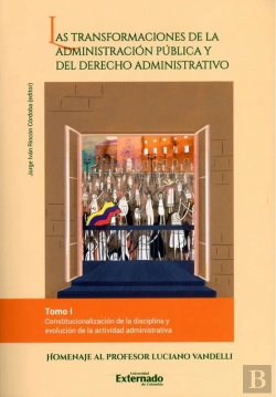 Bertrand.pt - Las Transformaciones De La Administración Pública Y Del Derecho Administrativo -Tomo I