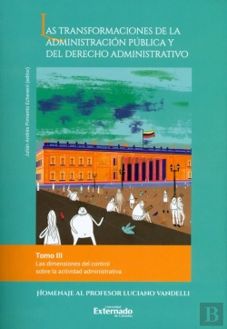 Bertrand.pt - Las Transformaciones De La Administración Pública Y Del Derecho Administrativo. Tomo Iii