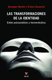 Las Transformaciones De La Identidad