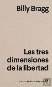 Las Tres Dimensiones De La Libertad
