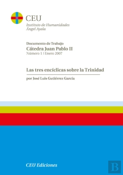 Bertrand.pt - Las Tres Encíclicas Sobre La Trinidad