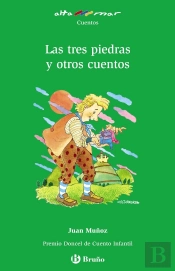 Las Tres Piedras Y Otros Cuentos