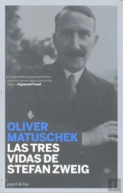 Bertrand.pt - Las Tres Vidas De Stefan Zweig  