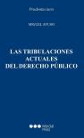 Las Tribulaciones Actuales Del Derecho Publico