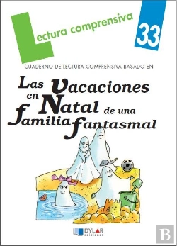 Bertrand.pt - Las Vacaciones En Natal De Una Familia Fantasmal-Cuaderno De Lectura Comprensiva-Solucionario