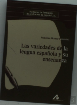 Bertrand.pt - Las Variedades De La Lengua Española Y Su Enseñanza