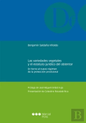 Las Variedades Vegetales Y El Estatuto Juridico Del Obtento