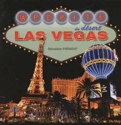 Bertrand.pt - Las Vegas ; La Pépite Du Desert