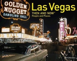 Bertrand.pt - Las Vegas: Then And Now People And Places