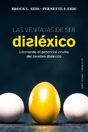 Las Ventajas De Ser Disléxico