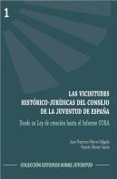 Las Vicisitudes Histórico-Jurídicas Del Consejo De La Juventud De España
