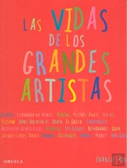 Bertrand.pt - Las Vidas De Los Grandes Artistas