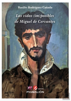 Bertrand.pt - Las Vidas (Im) Posibles De Miguel De Cervantes