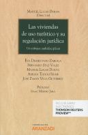 Las Viviendas De Uso Turístico Y Su Regulación Jurídica (Papel + E-Book)