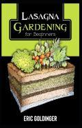 Lasagna Gardening For Beginners