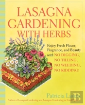 Lasagna Gardening With Herbs