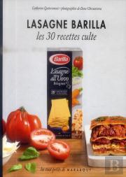 Lasagnes Barilla ; Les 30 Recettes Culte