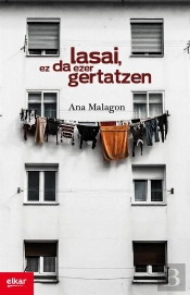 Lasai, Ez Da Ezer Gertatzen