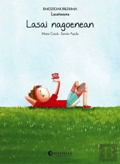 Lasai Nagoenean (Lasaitasuna)