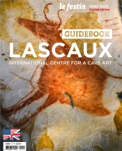 Lascaux Centre International De L'Art Parietal  / Version Anglaise