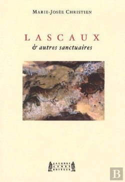 Bertrand.pt - Lascaux Et Autres Sanctuaires
