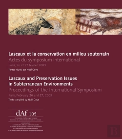 Bertrand.pt - Lascaux Et La Conservation En Milieu Souterrain / Lascaux And Preservation Issues In Subterranean Environments : Actes Du Symposium International / Proceedings Of The International Symposium Paris, 2
