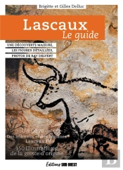 Lascaux : Le Guide