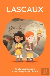 Lascaux, Toute Une Histoire !