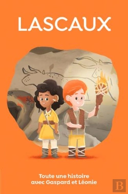 Bertrand.pt - Lascaux, Toute Une Histoire !