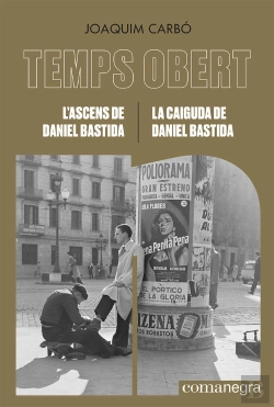 Bertrand.pt - L'Ascens De Daniel Bastida / La Caiguda De Daniel Bastida