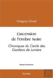 L'Ascension De L'Ombre Noire