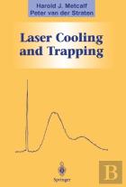 Laser Cooling And Trapping