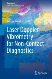 Laser Doppler Vibrometry For Non-Contact Diagnostics
