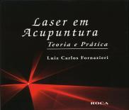 Laser em Acupuntura - Teoria e Prática