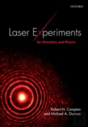Laser Experiments For Chemistry And Physics